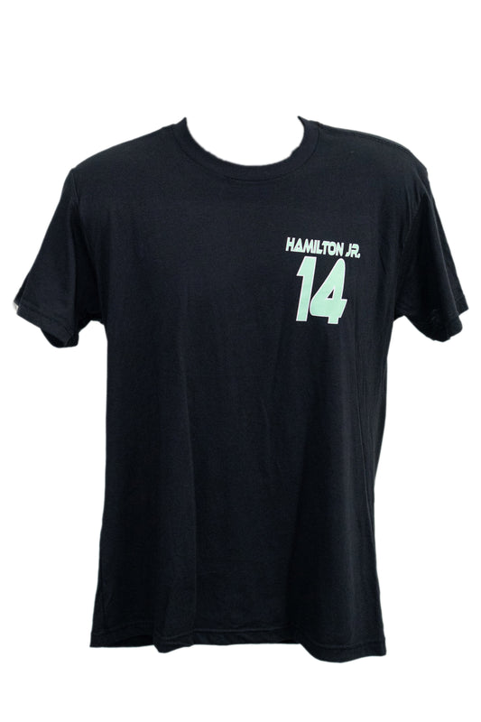 Hamilton Jr. #14 "If You Aint First You're Last" Short Sleeve T